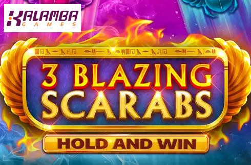 3 Blazing Scarabs Hold and Win